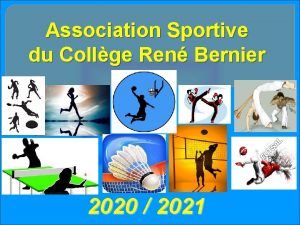 Association Sportive du Collge Ren Bernier 2020 2021