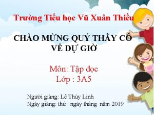 Trng Tiu hc V Xun Thiu CHO MNG