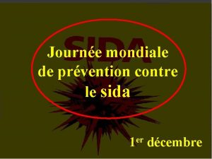 Journe mondiale de prvention contre le sida er