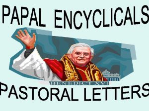 ENCYCLICALS Circular letter Addresses Patriarchs Primates Archbishops Addresses