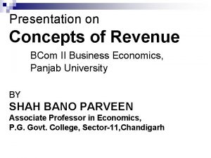 Presentation on Concepts of Revenue BCom II Business