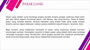 PASAR UANG Pasar uang adalah surat berharga jangka