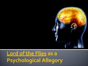 Lord of the Flies as a Psychological Allegory