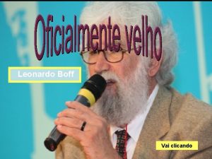 Leonardo Boff Vai clicando Neste ms de dezembro