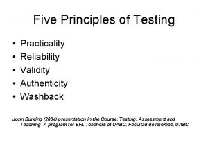What is practicality of a test
