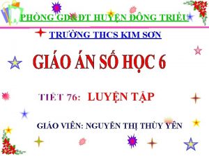 PHNG GDT HUYN NG TRIU TRNG THCS KIM