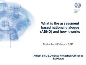 What is the assessment based national dialogue ABND