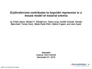 Erythroferrone contributes to hepcidin repression in a mouse