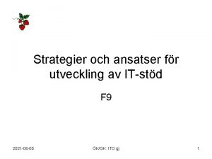 Strategier och ansatser fr utveckling av ITstd F