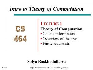 Intro to Theory of Computation LECTURE 1 Theory
