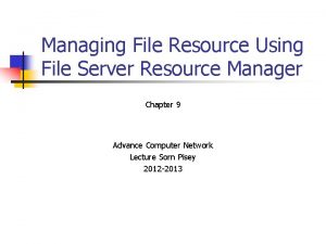 Managing File Resource Using File Server Resource Manager