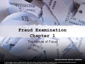 Fraud Examination Chapter 1 The Nature of Fraud