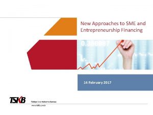 New approaches to sme financing