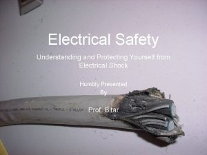 Electrical Safety Understanding and Protecting Yourself from Electrical