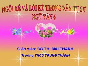 Gio vin TH MAI THANH Trng THCS TRUNG