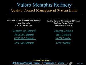 Valero Memphis Refinery Quality Control Management System Links