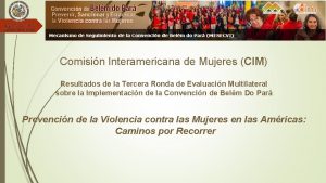 Comisin Interamericana de Mujeres CIM Resultados de la