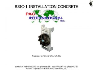 RSIC1 INSTALLATION CONCRETE Press space bar to move