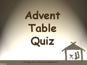 Advent Table Quiz Nollaig Shona 2014 www nollaigshona