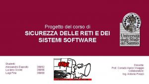 Progetto del corso di SICUREZZA DELLE RETI E