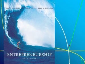 13 1 Chapter 13 Entrepreneurial Strategy Generating and