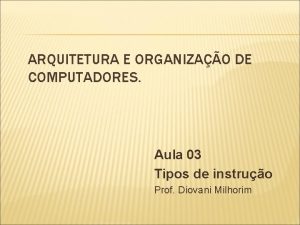 Organização e arquitetura de computadores