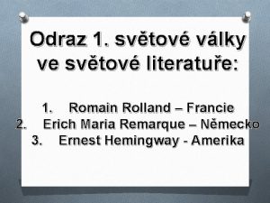 Odraz 1 svtov vlky ve svtov literatue 1