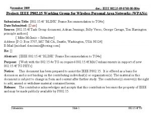 November 2009 doc IEEE 802 15 09 0768