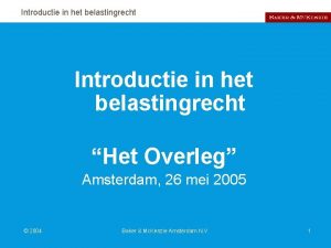 Introductie in het belastingrecht Het Overleg Amsterdam 26