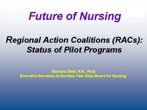 Future of Nursing Regional Action Coalitions RACs Status