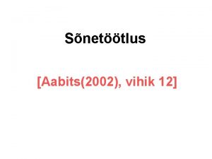 Snettlus Aabits2002 vihik 12 class TestRuutv static double