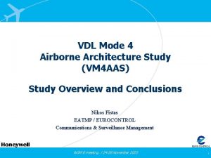 VDL Mode 4 Airborne Architecture Study VM 4