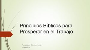 Principios Bblicos para Prosperar en el Trabajo Preparado