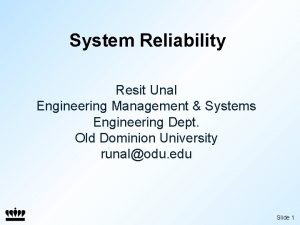 System Reliability Resit Unal Engineering Management Systems Engineering