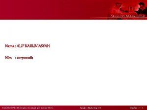 Nama ALIF KARUNIASYAH Nim 2017021061 Slide 2007 by