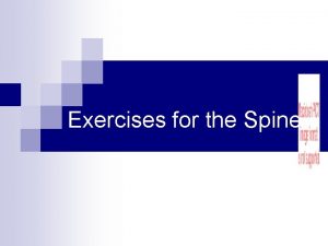 Exercises for the Spine Abdominal Exercises Effective situps