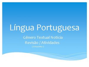 Lngua Portuguesa Gnero Textual Notcia Reviso Atividades EF
