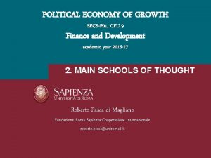 POLITICAL ECONOMY OF GROWTH SECSP 01 CFU 9