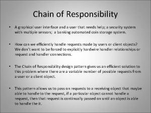 Chain of Responsibility A graphical user interface and