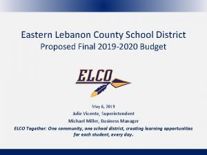 Eastern Lebanon County School District Proposed Final 2019