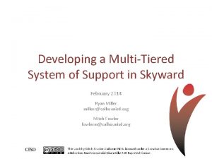 Developing a MultiTiered System of Support in Skyward