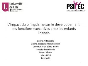 Limpact du bilinguisme sur le dveloppement des fonctions