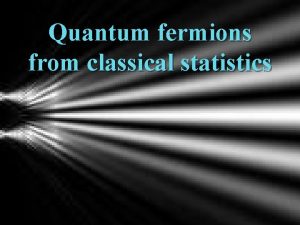 Quantum fermions from classical statistics quantum mechanics can
