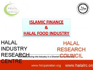 ISLAMIC FINANCE HALAL FOOD INDUSTRY HALAL INDUSTRY RESEARCH