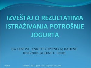 IZVETAJ O REZULTATIMA ISTRAIVANJA POTRONJE JOGURTA NA OSNOVU