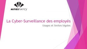 La CyberSurveillance des employs Usages et limites lgales