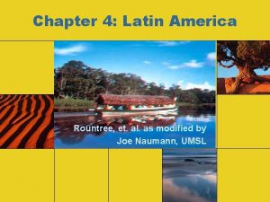 Chapter 4 Latin America Rountree et al as
