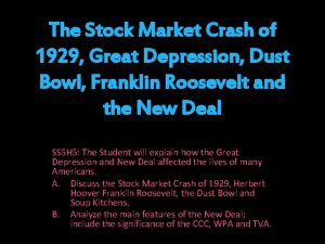 The Stock Market Crash of 1929 Great Depression