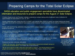 Preparing Camps for the Total Solar Eclipse NASA