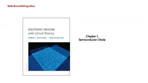 Referncia Bibliogrfica Chapter 1 Semiconductor Diode Captulo 3